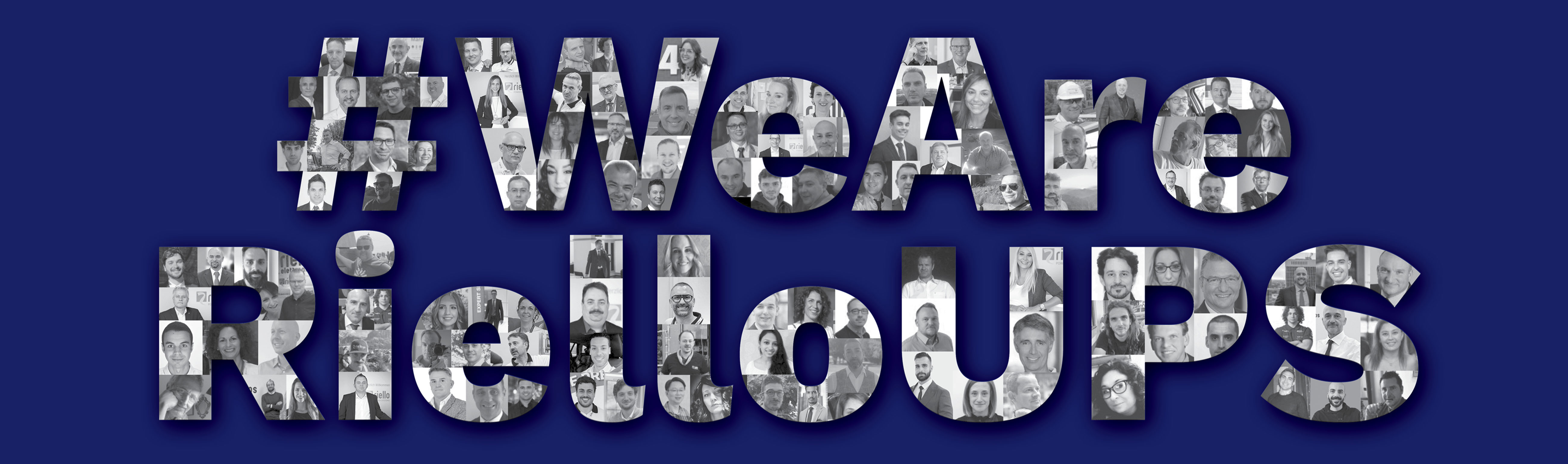 #WeAreRielloUPS